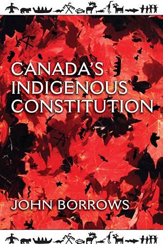 9781442641037: Canada's Indigenous Constitution