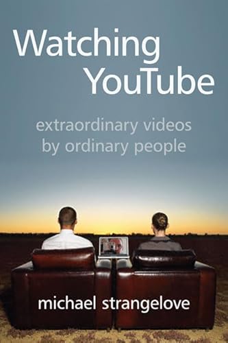 Beispielbild fr Watching YouTube : Extraordinary Videos by Ordinary People. ((((HARD COVER EDITION)))) zum Verkauf von Atticus Books