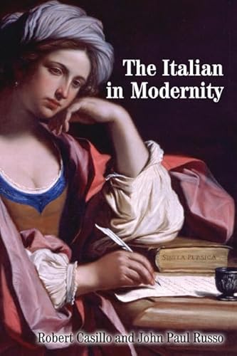 9781442641501: The Italian in Modernity (Toronto Italian Studies)