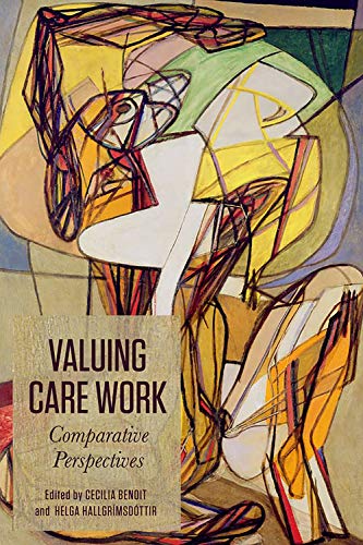 Stock image for Valuing Care Work: Comparative Perspectives for sale by dsmbooks