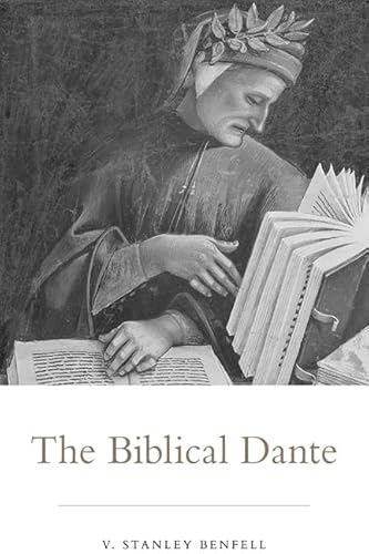 Stock image for The Biblical Dante (Toronto Italian Studies) for sale by dsmbooks