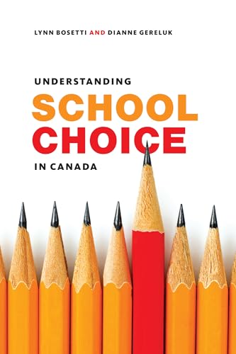 Stock image for Understanding School Choice in Canada for sale by Blackwell's