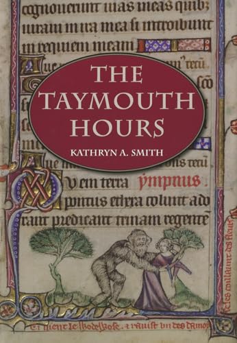 9781442644366: The Taymouth Hours: Stories and the Construction of Self in Late Medieval England