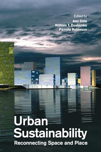 9781442644816: Urban Sustainability: Reconnecting Space and Place