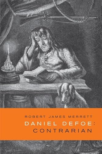 Stock image for Daniel Defoe, Contrarian for sale by Benjamin Books