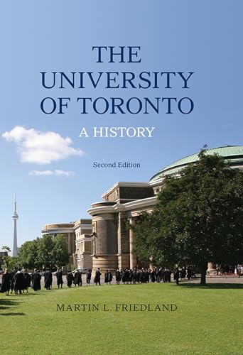 Stock image for The University of Toronto: A History for sale by ThriftBooks-Atlanta