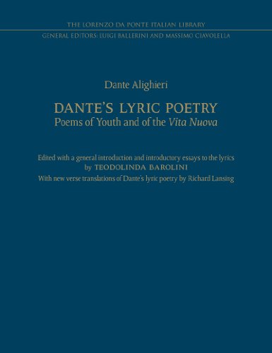 9781442648401: Dantes Lyric Poetry: Poems of Youth and of the Vita Nuova 1283-1292