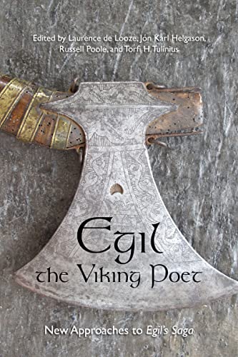 Imagen de archivo de Egil, the Viking Poet: New Approaches to 'Egil's Saga' (Toronto Old Norse-Icelandic Series (TONIS)) a la venta por Brook Bookstore