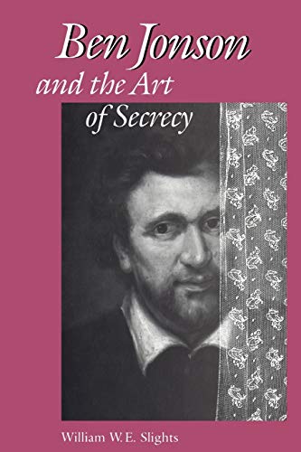Beispielbild fr Ben Jonson and the Art of Secrecy (Heritage) zum Verkauf von Lucky's Textbooks