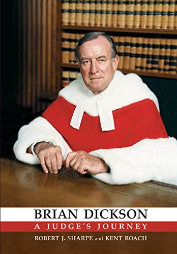 Stock image for Brian Dickson: A Judge's Journey (Osgoode Society for Canadian Legal History) for sale by BMV Bloor