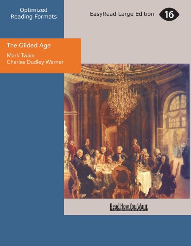 Stock image for The Gilded Age: A Tale of Today: Easyread Large Edition: Vol 1 for sale by Revaluation Books