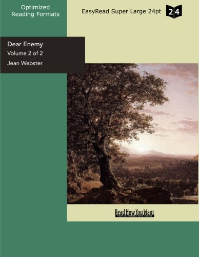 Dear Enemy: Easyread Super Large 24pt Edition (2) (9781442903104) by Webster, Jean