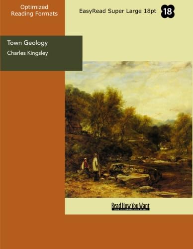 Town Geology (EasyRead Super Large 18pt Edition) (9781442903920) by Kingsley, Charles