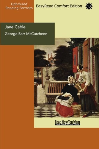 Jane Cable: Easyread Comfort Edition (9781442907584) by McCutcheon, George Barr