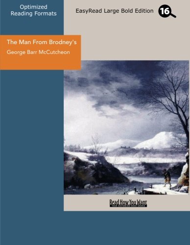 The Man from Brodney's: Easyread Large Bold Edition (9781442907768) by McCutcheon, George Barr