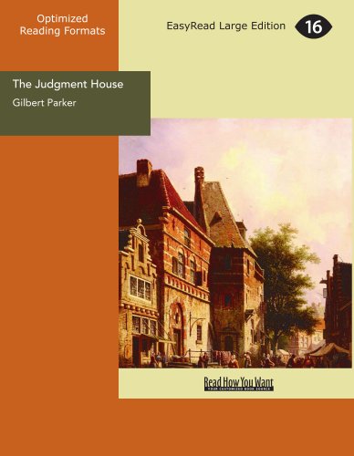 The Judgment House (9781442908000) by Parker, Gilbert
