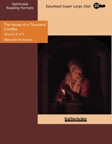 The House of a Thousand Candles: Easyread Super Large 20pt Edition (9781442914704) by Nicholson, Meredith