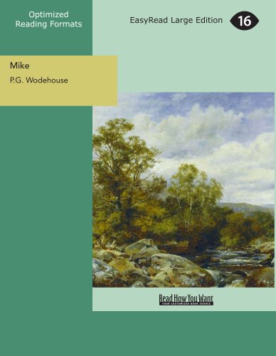 Stock image for Mike (Volume 1 of 2) (EasyRead Large Edition): A Public School Story for sale by Revaluation Books