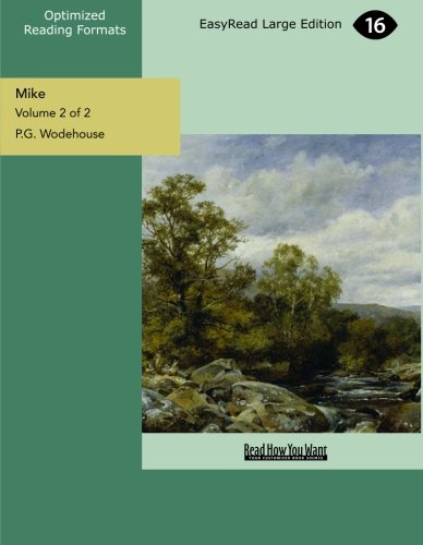 Mike: A Public School Story: Easyread Large Edition (9781442916067) by Wodehouse, P. G.