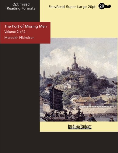 The Port of Missing Men: Easyread Super Large 20pt Edition (9781442919549) by Nicholson, Meredith