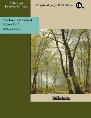 The Heart of Rachael: Easyread Large Bold Edition (9781442921627) by Norris, Kathleen Thompson