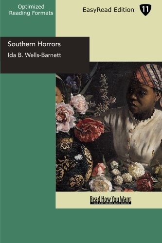 9781442923522: Southern Horrors: Lynch Law in All Its Phases: Easyread Edition