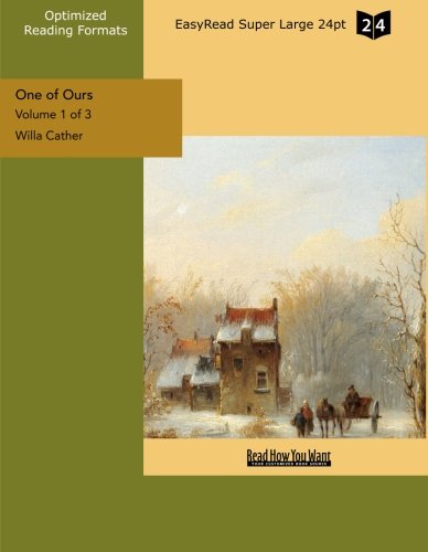 One of Ours: Easyread Super Large 24pt Edition (9781442934085) by Cather, Willa