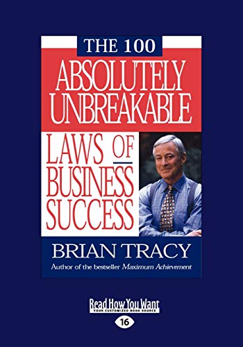 9781442950719: THE 100 ABSOLUTELY UNBREAKABLE LAWS OF BUSINESS SUCCESS