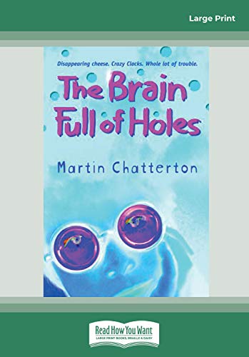 The Brain Full of Holes (9781442953000) by Chatterton, Martin