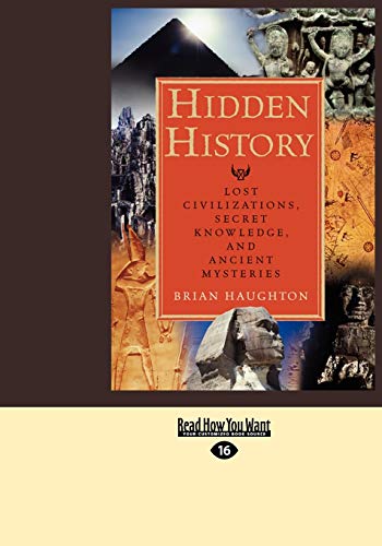 9781442953321: Hidden History: Lost Civilizations, Secret Knowledge, and Ancient Mysteries