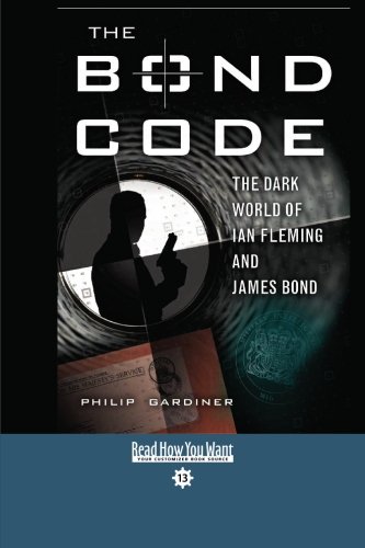9781442955059: The Bond Code (EasyRead Comfort Edition): The Dark World of Ian Fleming and James Bond
