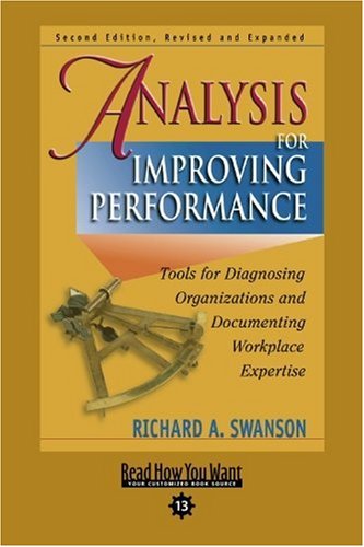9781442955769: Analysis for Improving Performance (EasyRead Comfort Edition): Tools for Diagnosing Organizations and Documenting Workplace Expertise