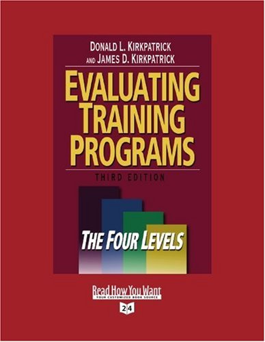 9781442956100: Evaluating Training Programs (Volume 2 of 2) (EasyRead Super Large 24pt Edition): The Four Levels