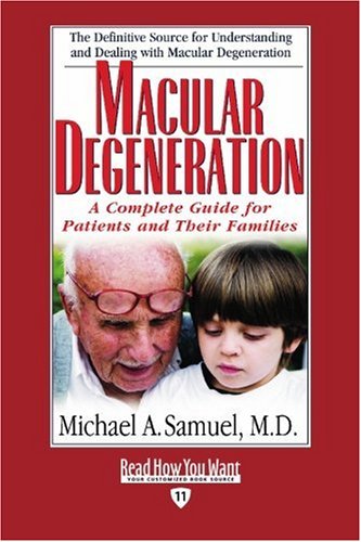 9781442956506: Macular Degeneration (EasyRead Edition): A Complete Guide for Patients and Their Families