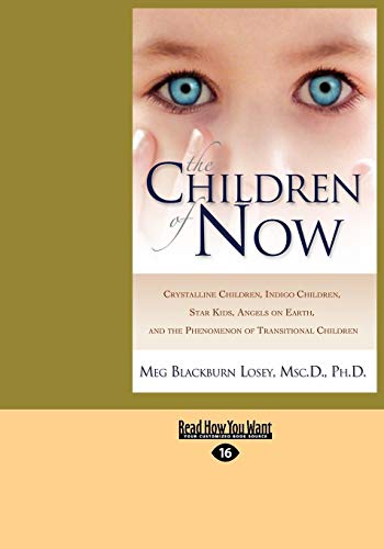9781442957084: The Children of Now