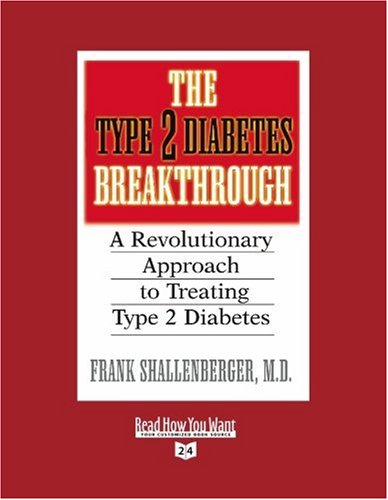 9781442957183: The Type 2 Diabetes Breakthrough (Volume 1 of 2) (EasyRead Super Large 24pt Edition): A Revolutionary Approach to Treating Type 2 Diabetes