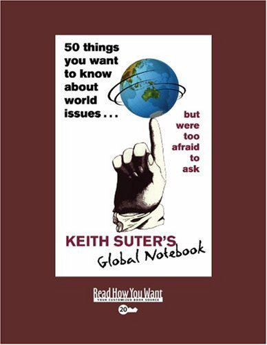 9781442957725: 50 Things You Want to Know About World Issues... (EasyRead Super Large 20pt Edition): But Were Too Afraid to Ask