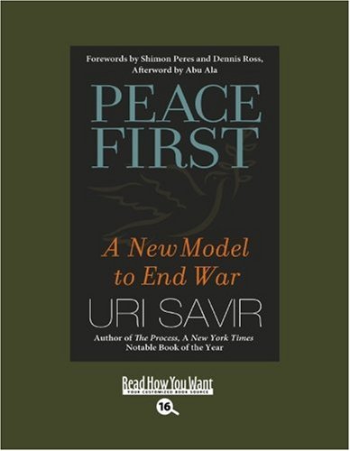 9781442960183: Peace First: A New Model to End War: Easyread Large Bold Edition