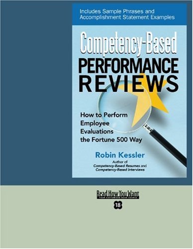 9781442962873: Competency-based Performance Reviews: How to Perform Employee Evaluations the Fortune 500 Way: Easyread Super Large 18pt Edition