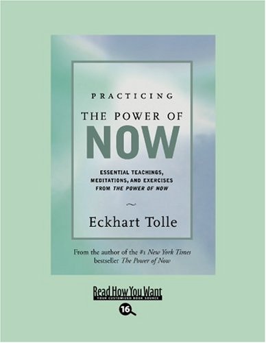 9781442965072: Practicing the Power of Now (EasyRead Large Bold Edition): Essential Teachings, Meditations, And Exercises From the Power of Now