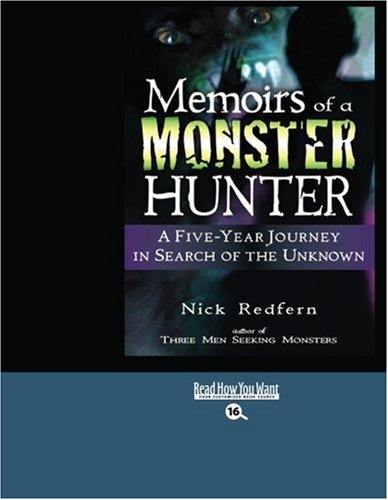 Memoirs of a Monster Hunter: Easyread Large Bold Edition (9781442965287) by Redfern, Nick