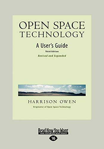 9781442966420: Open Space Technology: A User's Guide: A User's Guide (Easyread Large Edition)