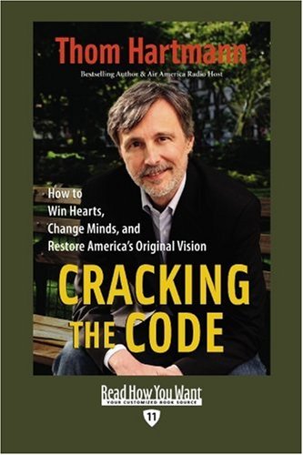 9781442966802: Cracking the Code (EasyRead Edition): How to Win Hearts, Change Minds, and Restore America's Original Vision