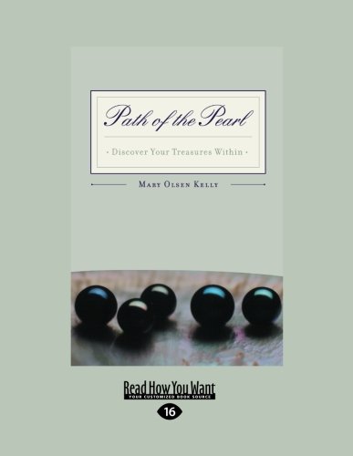 Imagen de archivo de Path of the Pearl (EasyRead Large Edition): Discover Your Treasures Within a la venta por Revaluation Books