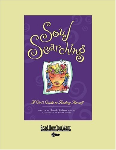 9781442967397: Soul Searching (EasyRead Super Large 20pt Edition): A Girl's Guide to Finding Herself