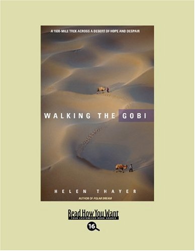 9781442967946: Walking the Gobi: Easyread Large Bold Edition