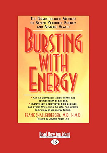 Stock image for Bursting with Energy: The Breakthrough Method to Renew Youthful Energy and Restore Health for sale by Front Cover Books
