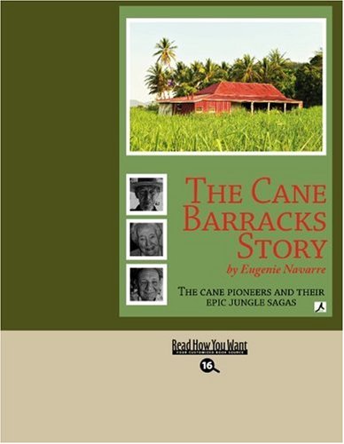 9781442970946: The Cane Barracks Story: Easyread Large Bold Edition