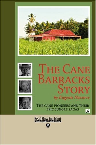 9781442970953: The Cane Barracks Story (EasyRead Edition)