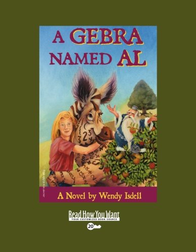 9781442973480: A Gebra Named Al: Easyread Super Large 20pt Edition